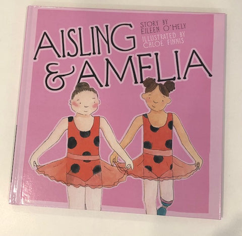 Children's book Aisling and Amelia