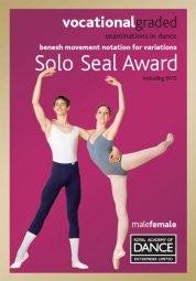 Syllabus Book Solo Seal Award - Benesh Movement Notation for Variations with DVD